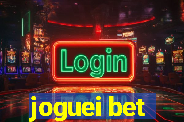 joguei bet